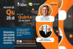 Leia mais sobre o artigo ‘A revolução do mercado de assistências’ será tema do programa Profissional de Seguros